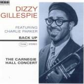 GILLESPIE DIZZY  - CD CARNEGIE HALL CONCERT