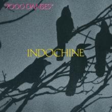 INDOCHINE  - CD 7000 DANSES