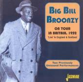 BROONZY BIG BILL  - 2xCD ON TOUR (BRITAIN 1952)