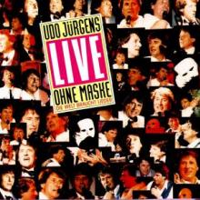 JURGENS UDO  - CD LIVE OHNE MASKE