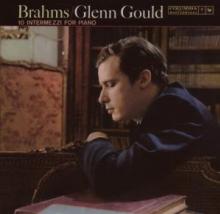 GLENN GOULD  - CD BRAHMS: 10 INTERMEZZI