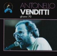 VENDITTI ANTONELLO  - CD ALL THE BEST/GLI ANNI '70