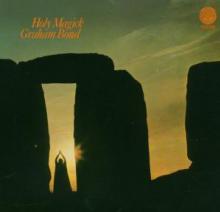 BOND GRAHAM  - CD HOLY MAGICK -LTD/REMAST-