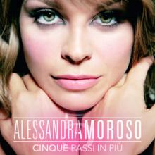 ALESSANDRA AMOROSO  - CD CINQUE PASSI IN PIU