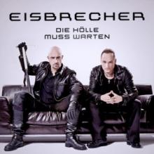 EISBRECHER  - CD DIE HOELLE MUSS WARTEN