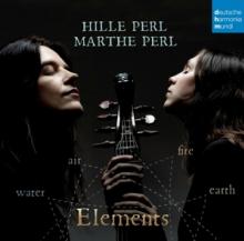 PERL HILLE  - CD ELEMENTS - FIRE/WATER/EAR