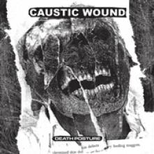 CAUSTIC WOUND  - VINYL DEATH POSTURE [VINYL]