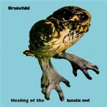 BRAINCHILD  - CD+DVD HEALING OF THE.. -CD+DVD-