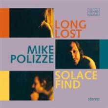 POLIZZE MIKE  - CD LONG LOST SOLACE FIND