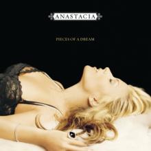 ANASTACIA  - CD PIECES OF A DREAM..