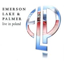 EMERSON LAKE & PALMER  - CD LIVE IN POLAND
