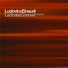 EINAUDI LUDOVICO  - 2xCD LA SCALA CONCERT -REMAST-