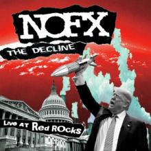 NOFX  - VINYL DECLINE LIVE AT RED ROCKS [VINYL]