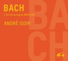 BACH JOHANN SEBASTIAN  - CD ART DE LA FUGUE BWV 1080