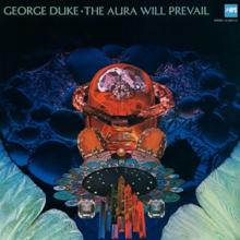 DUKE GEORGE  - CD AURA WILL PREVAIL