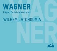 WAGNER RICHARD  - CD ELEGIE/FANTAISIE/WALKYRIE