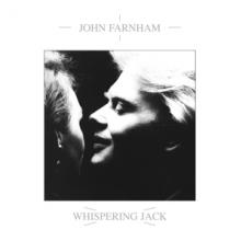 FARNHAM JOHN  - CD WHISPERING JACK /..