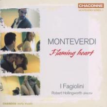 MONTEVERDI C.  - CD FLAMING HEART:MONTEVERDI