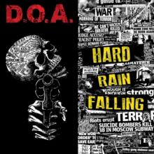 D.O.A.  - CD HARD RAIN FALLING