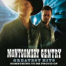 MONTGOMERY GENTRY  - CD GREATEST HITS:..