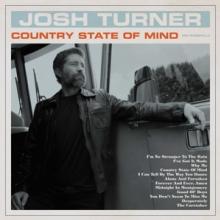 TURNER JOSH  - CD COUNTRY STATE OF MIND