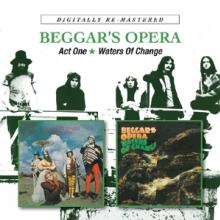 BEGGARS OPERA - 2xCD ACT ONE/WATERS OF CHANGE