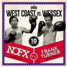 NOFX / FRANK TURNER  - VINYL WEST COAST VS. WESSEX [VINYL]