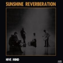 SUNSHINE REVERBERATION  - VINYL HIVE MIND (BLACK VINYL) [VINYL]