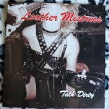 LEATHER MISTRESS  - CD TALK DIRTY