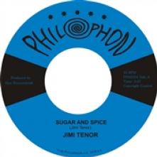 TENOR JIMI  - SI SUGAR AND SPICE /.. /7