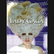  LADY GAGA: TAJNÝ SVĚT DVD - supershop.sk