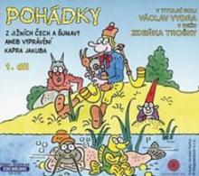 VYDRA VACLAV A DALSI  - CD POHADKY Z JIZNICH CECH A SUMAVY ANEB