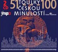  TOULKY CESKOU MINULOSTI 51-100 (MP3-C - suprshop.cz