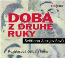  ALEXIJEVICOVA: DOBA Z DRUHE RUKY (MP3 - supershop.sk