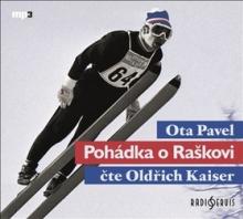 KAISER OLDRICH  - 2xCD PAVEL: POHADKA O RASKOVI