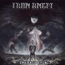 IRON ANGEL  - VINYL EMERALD EYES [VINYL]