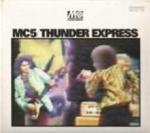 MC5  - CD THUNDER EXPRESS