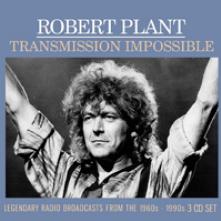 ROBERT PLANT  - 3xCD TRANSMISSION IMPOSSIBLE (3CD)