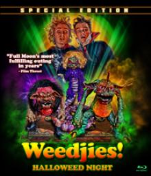 FEATURE FILM  - BR WEEDJIES: HALLOWEED NIGHT