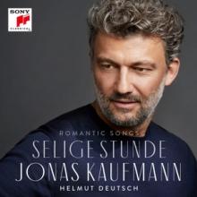 KAUFMANN JONAS  - CD SELIGE STUNDE / ROMANTIC SONGS