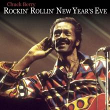 CHUCK BERRY  - CD ROCKIN' N ROLLIN' THE NEW YEAR