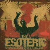 ESOTERIC  - CD WITH THE SURENESS OF SLEE