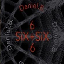 DANIEL B.  - CD SIX+SIX