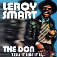 SMART LEROY  - CD THE DON TELLS IT LIKE IT IS...