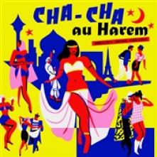  CHA CHA AU HAREM -.. [VINYL] - supershop.sk