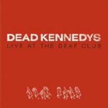 DEAD KENNEDYS  - VINYL LIVE AT THE.. -REISSUE- [VINYL]