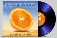 DIAMOND DOGS  - VINYL ATLANTIC JUICE..