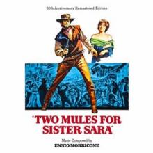 MORRICONE ENNIO  - 2xCD TWO MULES FOR SISTER SARA