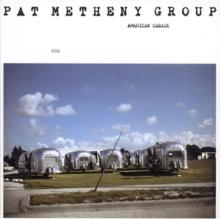 METHENY PAT GROUP  - VINYL AMERICAN GARAGE [VINYL]