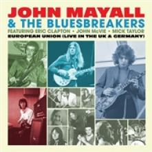 JOHN MAYALL & THE BLUESBREAKER..  - CD EUROPEAN UNION (L..